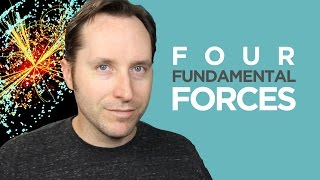 The Four Fundamental Forces - And Maybe a Fifth? | Answers With Joe