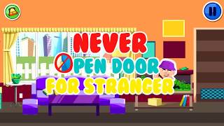 Safety for Kids | Never Open Door for Stranger | Home Invasion Survival |Kids Learn Safety Knowledge