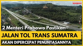 🔥 JOKOWI-PRABOWO...! Kolaborasi Hebat Yang Akan Merampungkan Jalan Tol Trans Sumatra Hingga Tuntas.