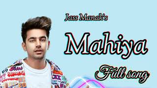MAHIYA: Jass Manak - Full Song - (Official Audio) - Lofi_Time