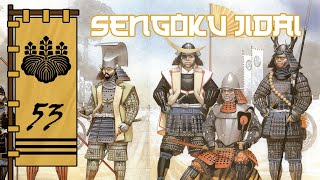 Armies of the East and West | Sengoku Jidai Episode 53