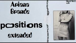 Ariana Grande - Positions (Extended Mix)