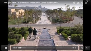 Aga Khan Trust For Culture | Al Azhar Park Inauguration Ceremony | 2005