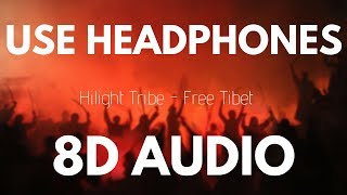 [PSYTRANCE] Hilight Tribe - Free Tibet (Vini Vinci remix)  | 8D AUDIO