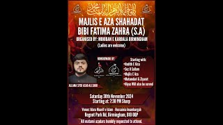 Saturday 30th November 2024 - Majlis E Aza Shahadat Bibi Fatima Zahra (S.A) - Syed Asad Ali Zaidi