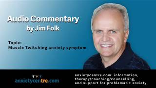 Muscle Twitching anxiety symptoms