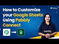 How to Customize your Google Sheets Using Pabbly Connect - Update Specific Cells In Google Sheets