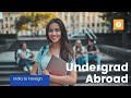 Studying Bachelors abroad - Explained