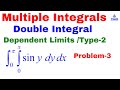 Double Integral Problem-3/Type 2( With dependent Limit)/ Multiple Integrals in Cartesian form