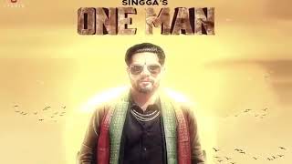 One Man new song singga full HD video 2019 Punjabi music Singga  videos