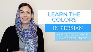 Lesson 17: Colors in Persian