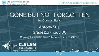 Gone But Not Forgotten (Band Grade 2.5) - Anthony Susi