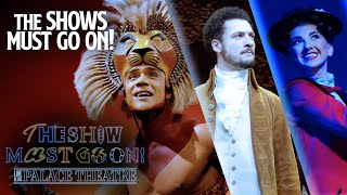 The Show Must Go On! Live - Hamilton, Lion King, Mary Poppins and more | Sunday 6th June