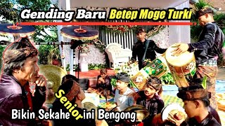 GENDING BARU BETEP TANJAH ANJAH BIKIN SEKAHE SENIOR BENGONG