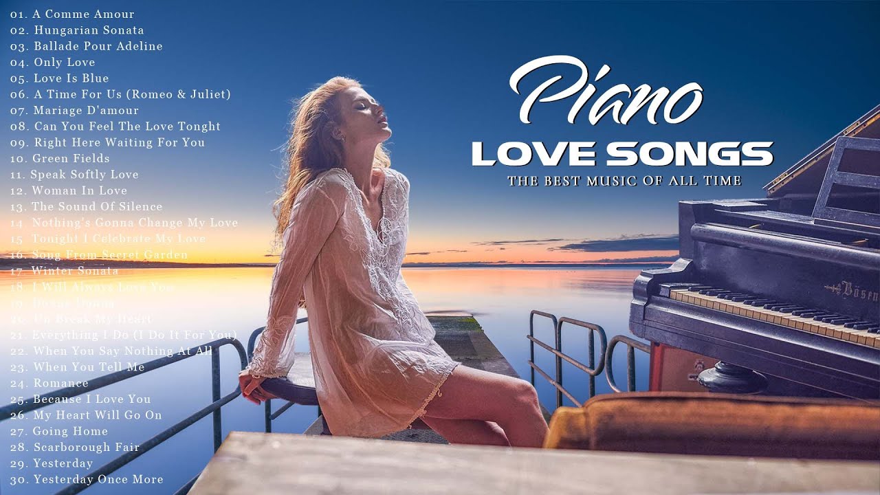 Top 200 Romantic Love Songs In Piano | Most Relaxing Beautiful ...