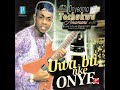 Onyeoma Tochukwu Nnamani - Njikoka (Official Audio)