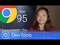 Chrome 95 - What’s New in DevTools