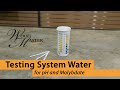 Testing System Water for pH & Molybdate | WoodMaster