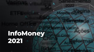 InfoMoney 2021