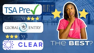 TSA Precheck vs Global Entry vs Clear: Which Option Is The BEST One For You?