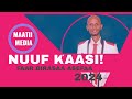 NUUF KAASII I FAAR BIRASAA ASAFFAA I MAATII MEDIA 2024