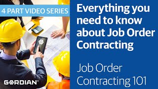 What is Job Order Contracting and How Does it Work?