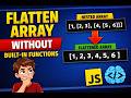 Flatten Array in JavaScript Without Built-in Functions | Interview Coding Question