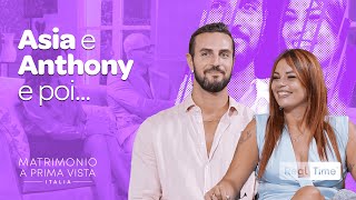 Asia e Anthony 6 mesi dopo la scelta | Puntata e poi... | Matrimonio A Prima Vista Nuova Stagione