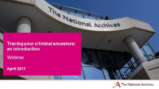 Tracing your criminal ancestors: an introduction