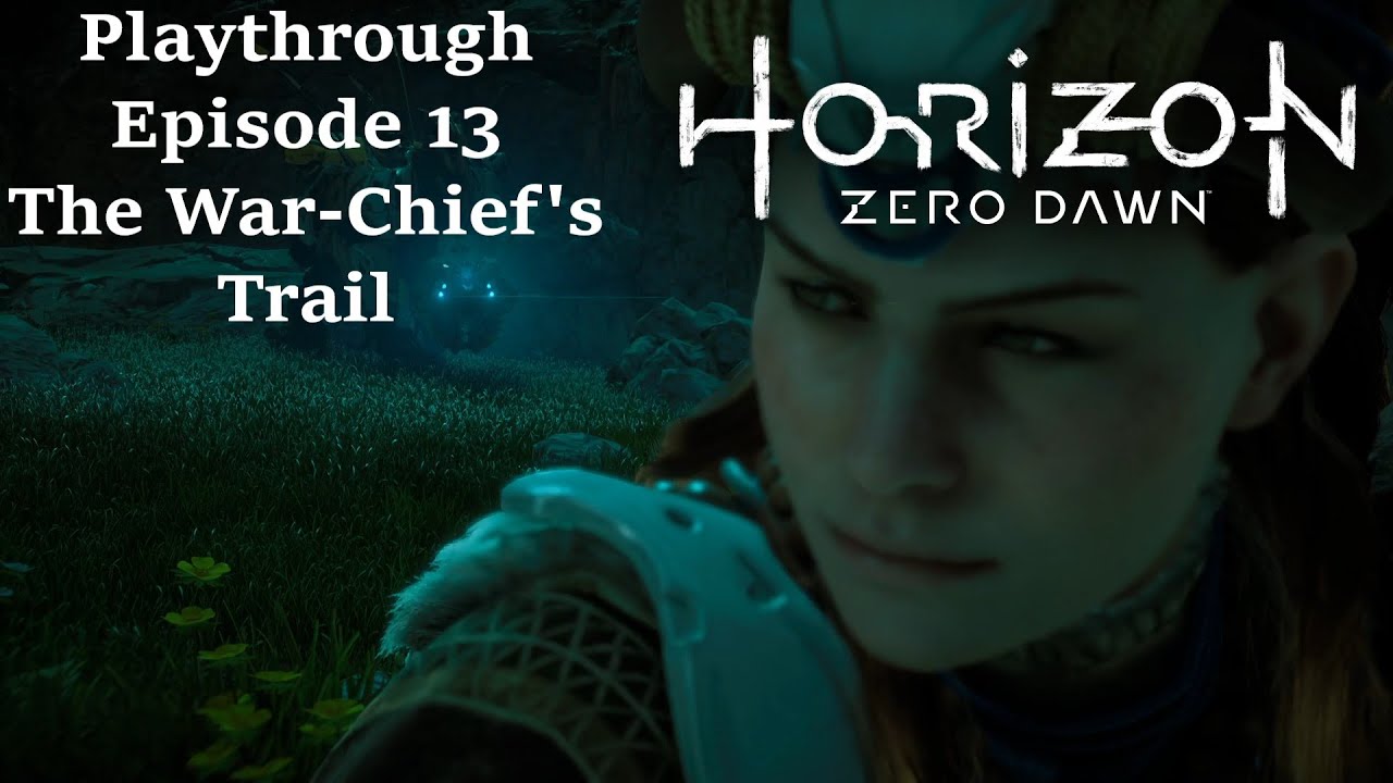 Horizon Zero Dawn - Playthrough - (PC 2020) - Episode 13 - The War ...