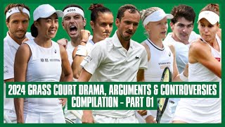 Tennis Grass Court Drama 2024 | Part 01 | You're Giving Her the Point Because She's German!