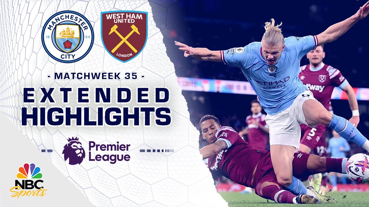 Manchester City V. West Ham United | PREMIER LEAGUE HIGHLIGHTS | 5/3 ...