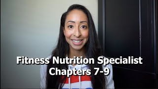 NASM Fitness Nutrition Specialist (FNS) | Chapters 7-9 | Nutrition Coach | NASM Study Tips