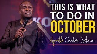 [THIS MONTH OF OCTOBER] RECEIVE MIRACLE AND TESTIMOMIES - Apostle Joshua Selman 2022