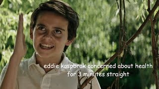 eddie kaspbrak concerned about health for 3 minutes while annoying music plays in the background