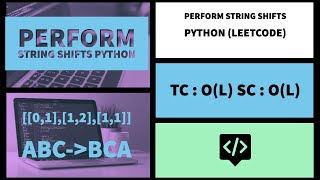 Performing String Shifts Python (LeetCode)