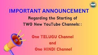 IMPORTANT ANNOUNCEMENT - Regarding the Starting of TWO New YouTube Channels