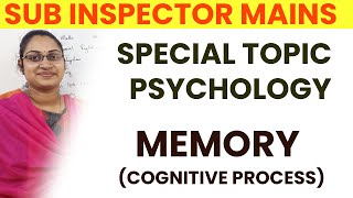 SPECIAL TOPICS SUB INSPECTOR MAINS|MEMORY PSYCHOLOGY MALAYALAM|TATTVA PSC PSYCHOLOGY CLASS|