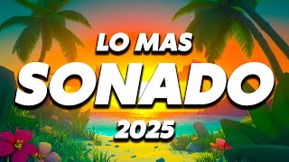 FASHION SONGS MIX 2025 🎆LO MOST SOON 2025 🎇 LATIN PARTY MIX 🎇REGGAETON PARTY 2025