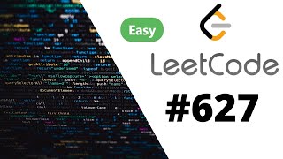 [MySQL] Leetcode 627. Swap Salary [SQL #1]