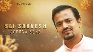 Corona Song | Sai Sarvesh | Vinod Dayalan