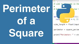 Perimeter Of A Square | Python Example