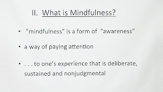 A Definition of Mindfulness