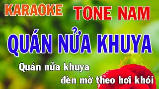 Quán Nửa Khuya Karaoke Tone Nam Nhạc Sống - Phối Mới Dễ Hát - Nhật Nguyễn