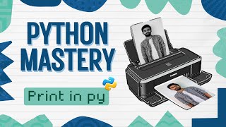 Print Statement | Python Mastery Ep-2 | code io - Tamil