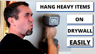 How to Hang Heavy Items on Drywall
