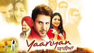 ਯਾਰੀਆਂ YAARIYAN - Full Punjabi Movie HD | Gurdas Mann, Bhumika Chawla, Om Puri | Punjabi Movie