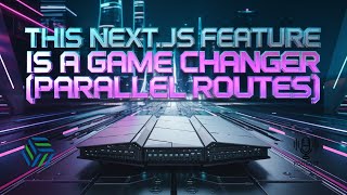 Revolutionize Your App with NEXT JS Parallel Routes!