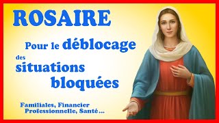 #rosaire  - 🙏 Pour le DÉBLOCAGE des SITUATIONS BLOQUÉES