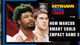 Will we see a healthy Marcus Smart in Game 2? How will it impact the Celtics' chances? | KJM